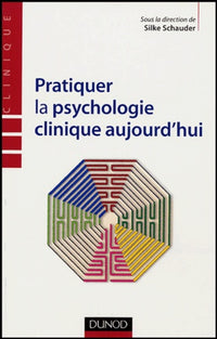Être psychologue clinicien aujourd'hui