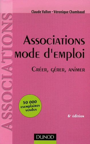 Associations, mode d'emploi