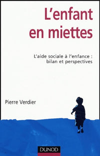L'enfant en miettes