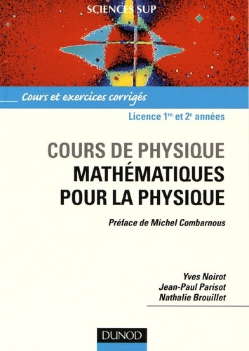 Cours de physique : Mathématiques pour la physique - Cours et exercices corrigés