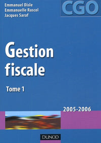 Gestion fiscale: Tome 1