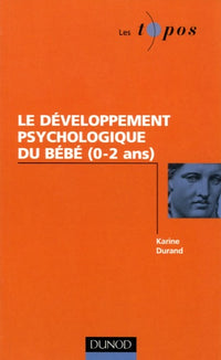 Le développement psychologique du bébé