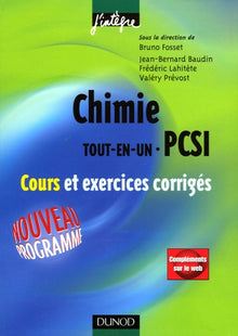 Chimie Tout-en-un 1ère année PCSI: Cours et exercices corrigés