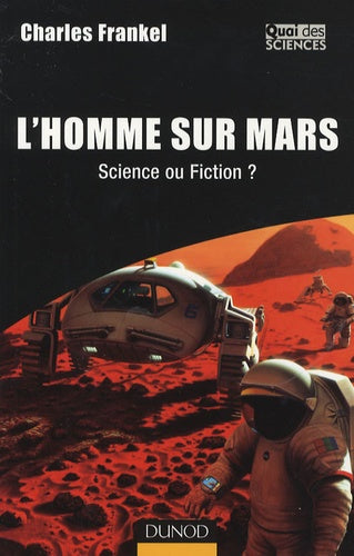L'homme sur Mars - Science ou Fiction ?