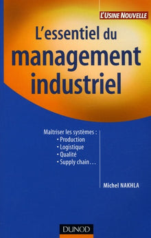 L'essentiel du management industriel