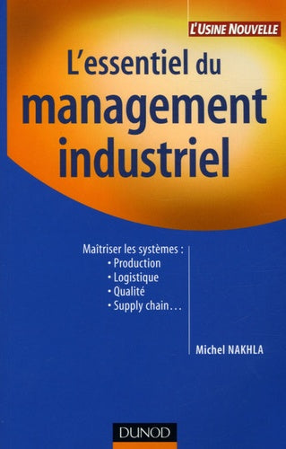 L'essentiel du management industriel