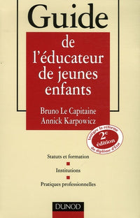 Guide de l'éducateur de jeunes enfants