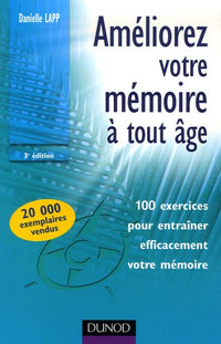 Améliorez votre mémoire à tout âge