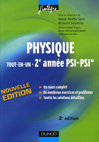 Physique tout-en-un 2e année PSI-PSI*: Cours et exercices corrigés