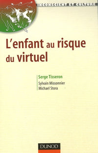 L'enfant au risque du virtuel