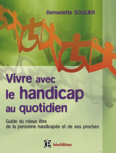 Vivre avec le handicap au quotidien