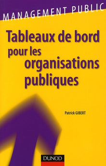 Tableaux de bord pour les organisations publiques