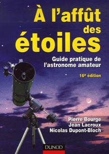 A l'affût des étoiles