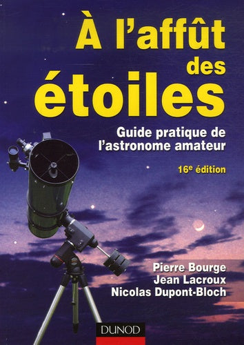 A l'affût des étoiles