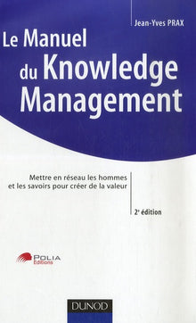 Le Manuel du Knowledge Management