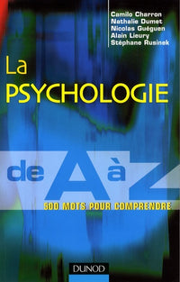 La psychologie de A à Z