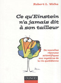 Ce qu'Einstein n'a jamais dit à son tailleur