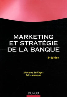 Marketing et stratégie de la banque