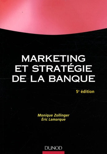 Marketing et stratégie de la banque