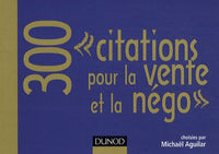 300 citations pour la vente et la négo