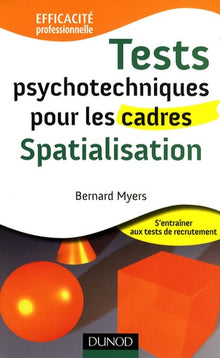 Tests psychotechniques pour les cadres - Spatialisation