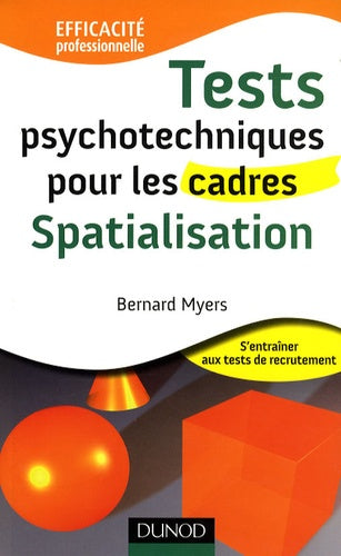 Tests psychotechniques pour les cadres - Spatialisation