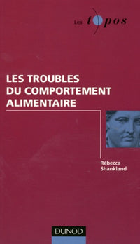 Les troubles du comportement alimentaire