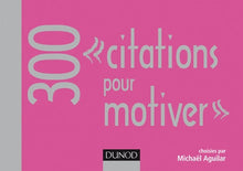 300 citations pour motiver