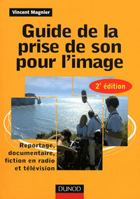 Guide de la prise de son pour l'image