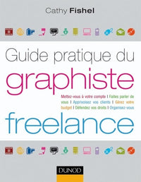 Guide pratique du graphiste Freelance