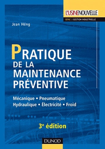 Pratique de la maintenance préventive