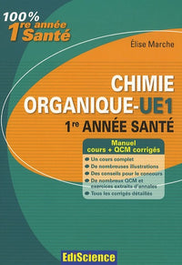 Chimie organique UE1: 1re année santé