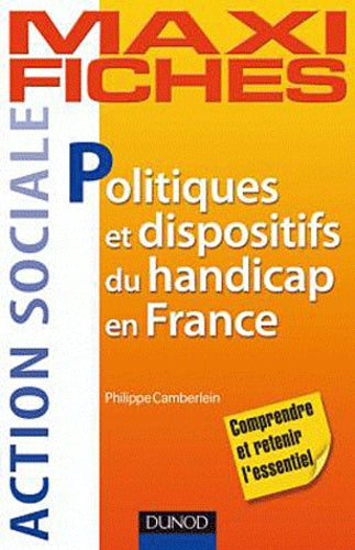 Politiques et dispositifs du handicap en France