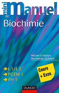 Mini manuel de biochimie: Cours + Exos + QCM/QROC