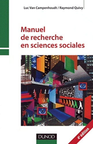 Manuel de recherche en sciences sociales - 4e edition