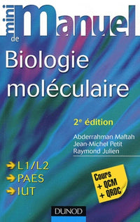 Mini manuel de biologie moléculaire