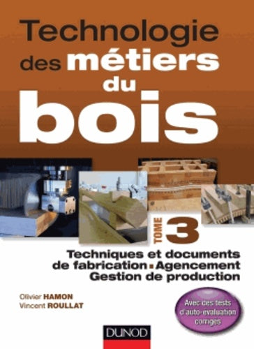 Technologie des métiers du bois