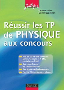 Réussir les TP de physique aux concours