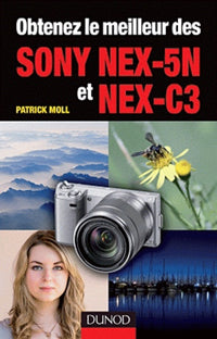 Obtenez le meilleur des Sony NEX-5N et NEX-C3