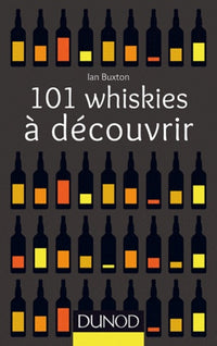 101 whiskies à découvrir