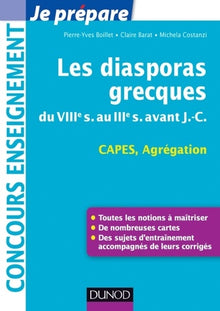 Les diasporas grecques - du VIIIe s. au IIIe s. avant J.-C. - Capes, Agrégation: du VIIIe s. au IIIe s. avant J.-C. - Capes, Agrégation