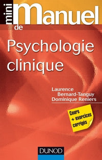 Mini manuel de psychologie clinique