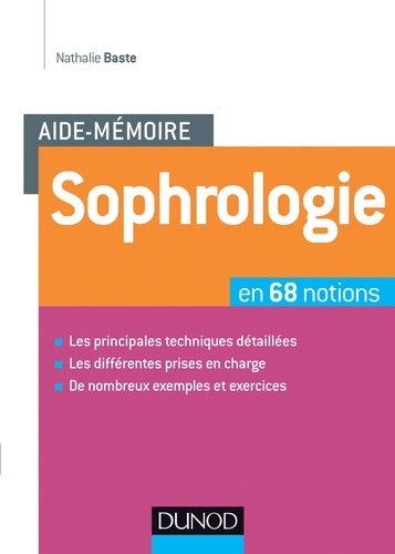 Aide-mémoire - Sophrologie - en 70 notions: en 70 notions