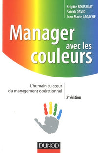 Manager avec les couleurs