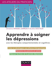 Apprendre à soigner les dépressions