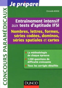 Entraînement intensif aux tests d'aptitude IFSI