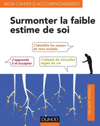 Surmonter la faible estime de soi