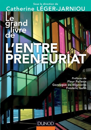 Le Grand Livre de l'Entrepreneuriat