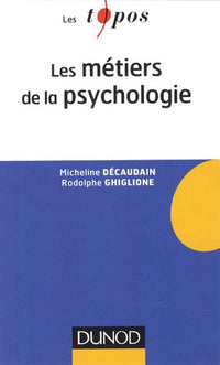 Les métiers de la psychologie