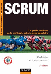 Scrum - 4e éd.- Le guide pratique de la méthode agile la plus populaire